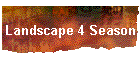 Landscape 4 Season